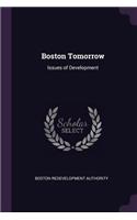 Boston Tomorrow: Issues of Development
