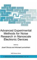 Advanced Experimental Methods for Noise Research in Nanoscale Electronic Devices