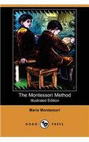Montessori Method (Illustrated Edition) (Dodo Press)