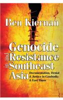 Genocide and Resistance in Southeast Asia