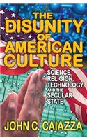 The Disunity of American Culture