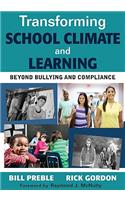 Transforming School Climate and Learning