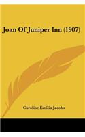 Joan Of Juniper Inn (1907)