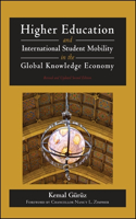 Higher Education and International Student Mobility in the Global Knowledge Economy