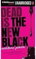 Dead Is the New Black