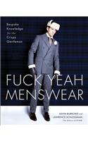 Fuck Yeah Menswear