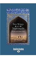 Two Wings of a Nightingale