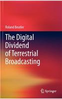 Digital Dividend of Terrestrial Broadcasting