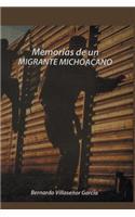 Memorias de Un Migrante Michoacano