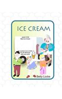 Ice Cream: (English)