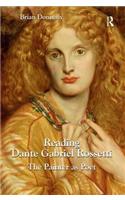 Reading Dante Gabriel Rossetti