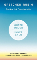 Outer Order Inner Calm