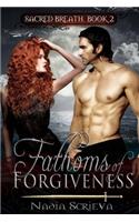Fathoms of Forgiveness