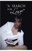 A Search for Love