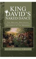 King David's Naked Dance
