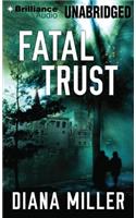 Fatal Trust