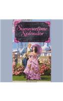 Summertime Splendor