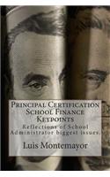 Principal Certification School Finance Keypoints