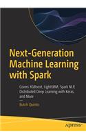 Next-Generation Machine Learning with Spark