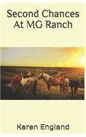 Second Chances At MG Ranch: (English)