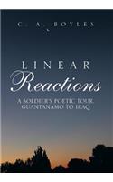 Linear Reactions: A Soldier's Poetic Tour, Guantanamo to Iraq