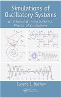 Simulations of Oscillatory Systems: with Award-Winning Software, Physics of Oscillations(English)