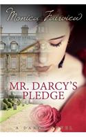 Mr. Darcy's Pledge