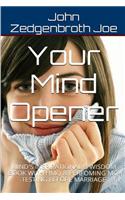 Your Mind Opener