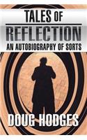 Tales of Reflection