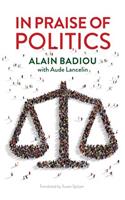 In Praise of Politics