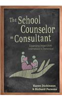 School Counselor as Consultant