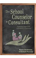 The School Counselor as Consultant
