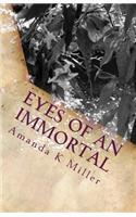 Eyes of An Immortal