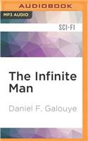Infinite Man