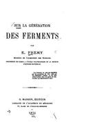 Sur la génération des ferments