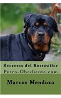 Secretos del Rottweiler: Perro-Obediente.com