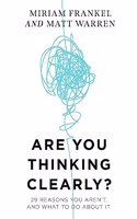 Are You Thinking Clearly?