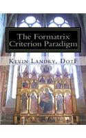Formatrix Criterion Paradigm