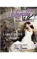 Unbearable (LARGE PRINT Edition) Contemporary Romantic fiction