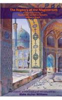 The Regency of the Magisterium