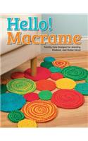 Hello! Macrame