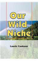Our Wild Niche