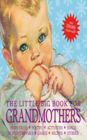 Little Big Book for Grandmothers, Revised Edition