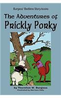 The Adventures of Prickly Porky: (English)