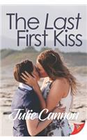 The Last First Kiss
