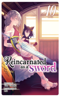 Reincarnated as a Sword (Light Novel) Vol. 10: (10 Reincarnated as a Sword (Light Novel))