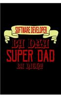 Software developer by day, superdad by night: Hangman Puzzles - Mini Game - Clever Kids - 110 Lined pages - 6 x 9 in - 15.24 x 22.86 cm - Single Player - Funny Great Gift