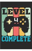 Level 4 complete