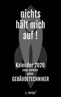 Kalender 2020 für Gebäudetechniker: Wochenplaner / Tagebuch / Journal für das ganze Jahr: Platz für Notizen, Planung / Planungen / Planer, Erinnerungen und Sprüche