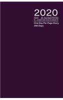 2020 Planner - One Day Per Page Diary 366 Days: Jan 1, 2020 to Dec 31, 2020 - Fully Lined and Dated Journal with extra pages for Notes - Purple Grey